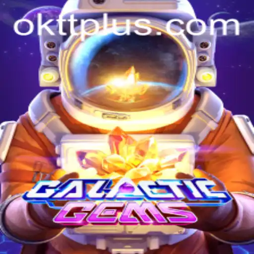 Unveiling the Stellar World of GalacticGems